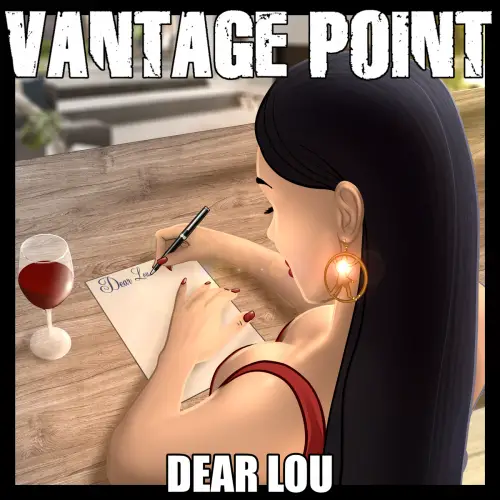 Vantage Point : Dear Lou